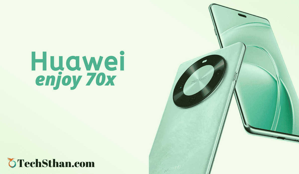 Huawei enjoy 70x - techsthan